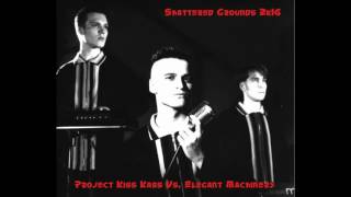 Project Kiss Kass Vs. Elegant Machinery - Shattered Grounds 2k16