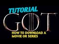 HOW TO DOWNLOAD MOVIE/SERIES