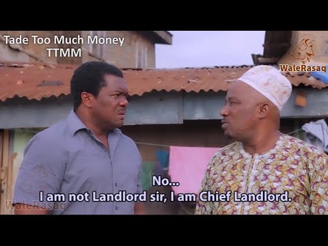 Tade Too Much Money - Latest 2022 Drama Starring Kelvin Ikeduba, Londoner, Regina Chukwu