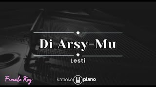 Download lagu Di Arsy-Mu - Lesti Kejora (KARAOKE PIANO - FEMALE KEY) mp3