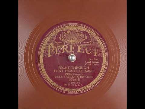 Right Through That Heart of Mine ~ Willie Creager & His Orchestra/Frank Luther (Vocal Chorus) (1930)