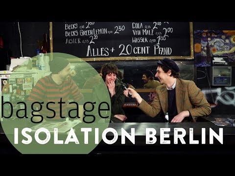 Bagstage - Isolation Berlin