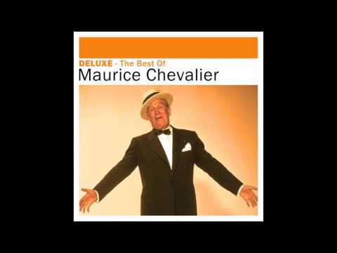 Maurice Chevalier - Ca fait d’excellents Français