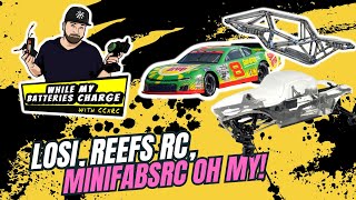 Losi, Reefs RC, MinifabsRS Oh My!