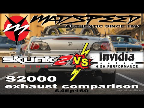 S2000 Exhaust  Skunk2 VS Invidia VS OEM Madspeed S4Ep160