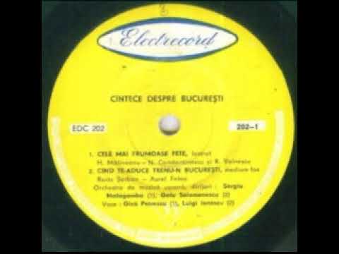 Luigi Ionescu-Cand te duce trenu-n Bucuresti