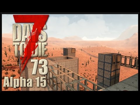 7 Days To Die Alpha 15 #073 Du fetter Pfannekuchen [Deutsch German LPT]