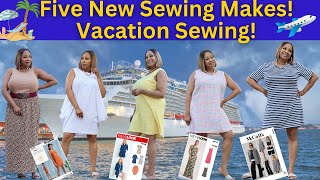 Five New Sewing Makes! What I Made for Vacation!