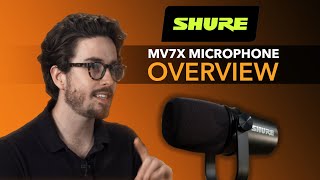 Video thumbnail for Shure MV7X – Everything you need to know by Gear4music Guitars