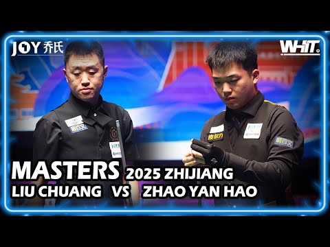 Liu Chuang (CHN) VS Zhao Yanhao(CHN)  | 2025 JOY Heyball Masters Zhijiang Station 9.19