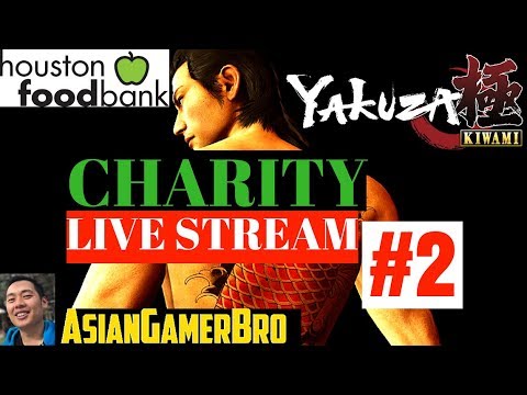 YAKUZA: KIWAMI (PS4) Gameplay Walkthrough Part 2 (English) - Charity Stream - Houston Food Bank