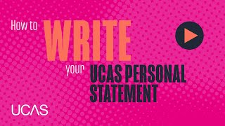 How to write your UCAS personal statement