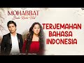 Mohabbat Bula Rahi Hai Terjemahan Indonesia Payal Dev Ft Ankit Tiwari