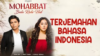 Download lagu Mohabbat Bula Rahi Hai - Terjemahan Indonesia | Payal Dev ft. Ankit Tiwari mp3