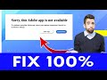 How To Fix Adobe App Not Available Error Easy Steps Adobe