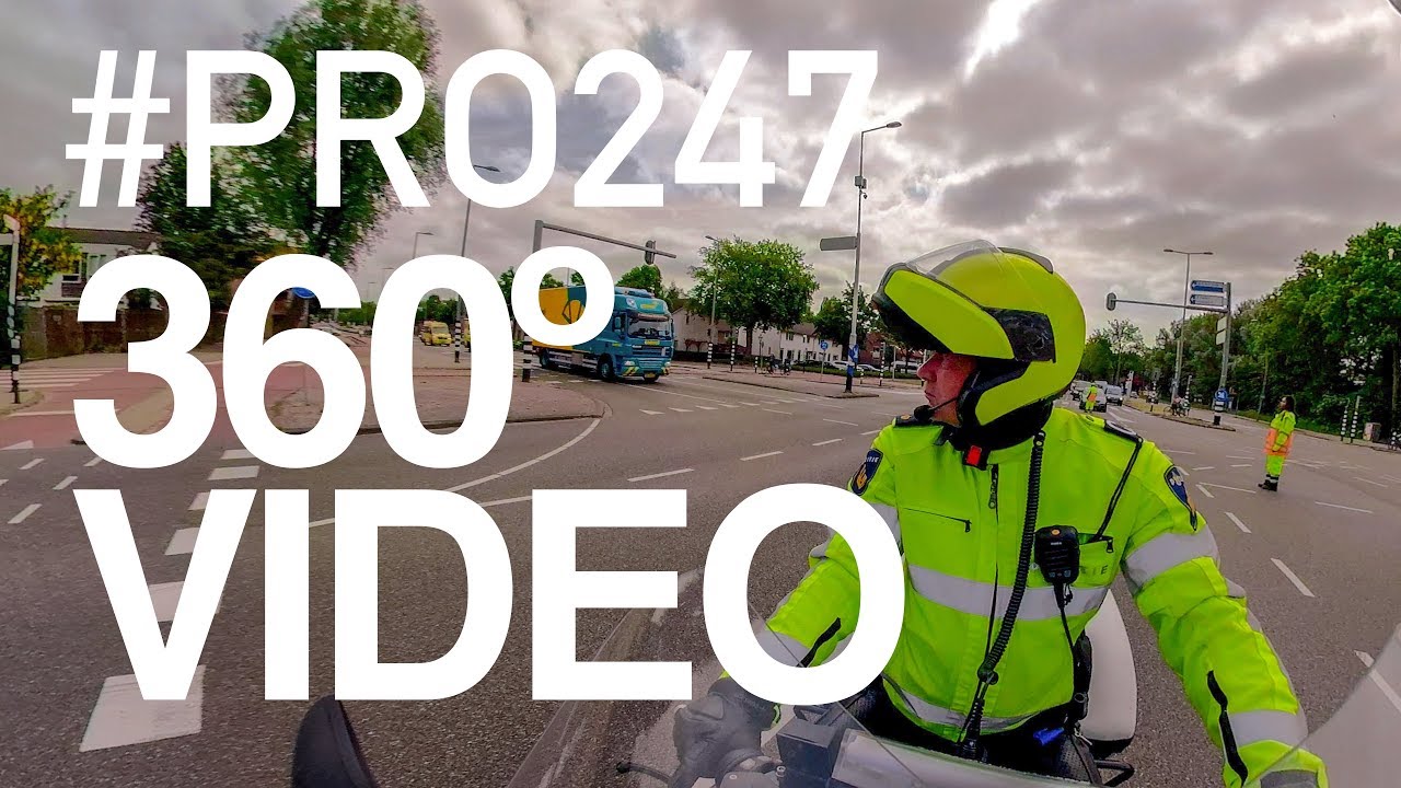 360 video Politie #PRO247 verkeersbegeleiding Team Verkeer Rotterdam