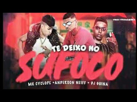 🔵ANDERSON NEIFF, MC CYCLOPE E DJ GUINA - TE DEIXO NO SUFOCO - BREGA FUNK 2021