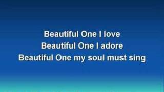 Beautiful One (worship video w/ lyrics)