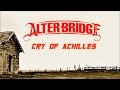 Cry Of Achilles - Alter Bridge - Lyrics 