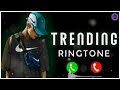 Trending Ringtone, attitude ringtone, sidhu moose wala ringtone, bgm ringtone, new ringtone 2022