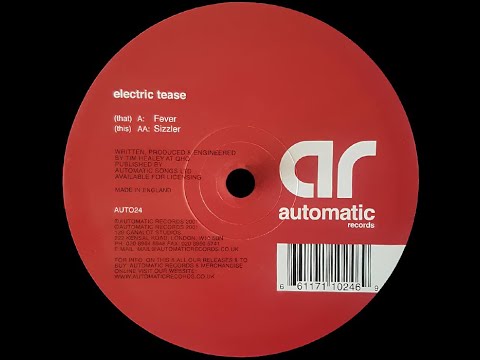 Electric Tease – Sizzler (Original Mix)