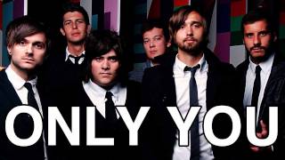 "Only You" - Select Start new song 2011