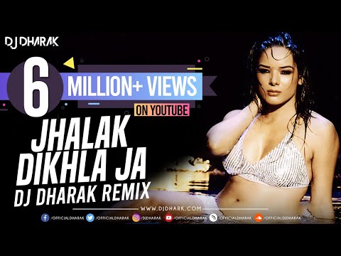 Jhalak Dikhla Ja (Remix) DJ Dharak