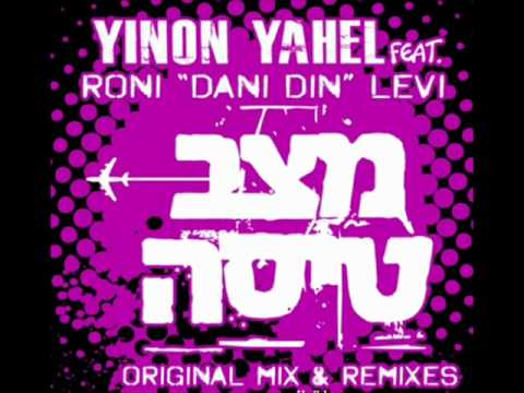 Yinon Yahel ft Dani Din - Flight Mode - (OR KOVALSKI REMIX)