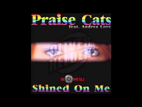 Praise Cats vs Oliver Heldens feat. Andrea Love - Shined on koala (Giove DJ Mashup edit)
