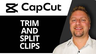 How to Trim and Split Clips in CapCut | CapCut Tutorial 2026