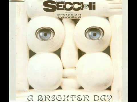 Stefano Secchi Featuring Taleesa - A Brighter Day