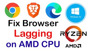 How Fix Chrome Browser Lagging on AMD Ryzen Chipset ⚡ Solve Brave browser Video Frame Drop Problem ✅