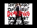 Demi Lovato - Don't Forget