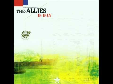 The Allies (D-Day) - 8. The Anarchist Movement (Dj Infamous)
