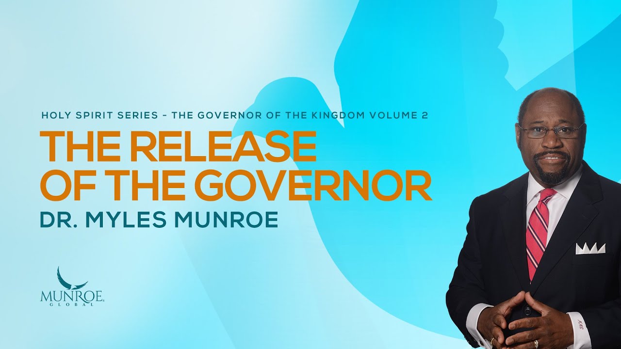 The Release of The Governor | Dr. Myles Munroe