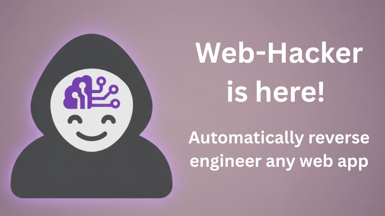 Introducing Web-Hacker — Reverse Engineer Any WebApp!