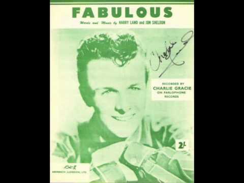 Charlie Gracie - Fabulous ( 1957 )