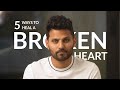 5 Ways To Heal A Broken Heart By Jay Shetty