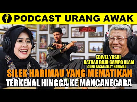EDWEL YUSRI DATUAK RAJO GAMPO ALAM | GURU BESAR SILEK HARIMAU | KABA URANG AWAK EPS.63