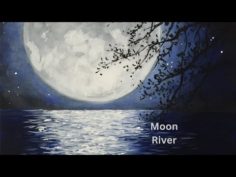 Moon River | Mancini and Mercer