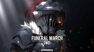 Most Uplifting Music - Funeral March by 2WEI