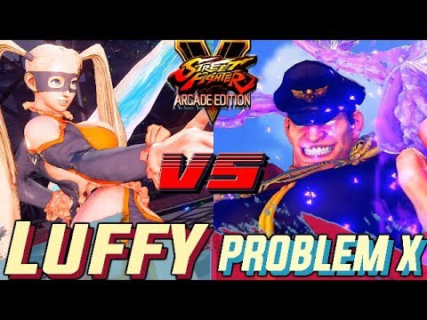SFV AE 💥 Luffy (R.Mika) VS Problem X (M.Bison)  🔥FIRST TO 3🔥
