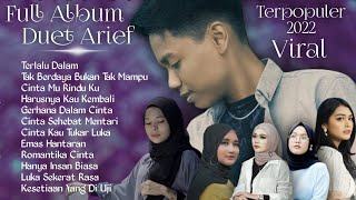 Download lagu Full Album Duet Arief || Terpopuler 2022 Viral mp3