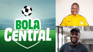 |Bola Central - Demo Episode| Punch and Levi discuss FAZ issues; ZSL, EPL, UCL review, analysis, etc