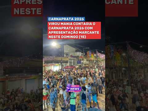VIROU MANIA AGITA O CARNAPRATA 2026 EM SÃO DOMINGOS DO PRATA