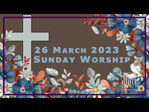 Bethel Bible Church Hawaii Live Stream 2023-03-26 AM