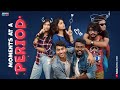 Moments At A Period Bengali Non Sense Comedy Short Film Deziniax Studios Originals 2023