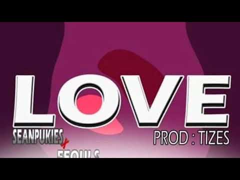 Seanpukies ft Feouls ( Love ) prod by: Tizes