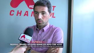 Download lagu NUHIU: “MUND TË LUAJ EDHE DY APO TRE VITE“ mp3