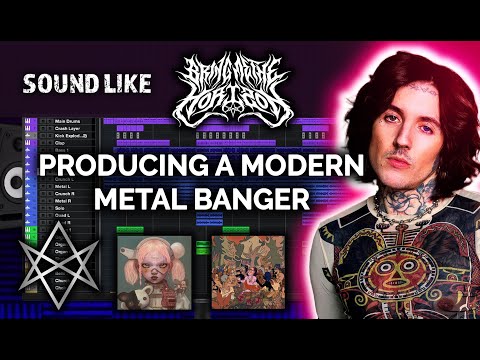 How to Sound Like BRING ME THE HORIZON | Producing Modern Metal